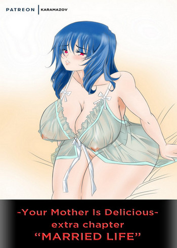 Your Mother Is Delicious - Married Life 1